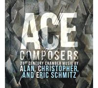 SCHMITZ A. / SCH Ace Composers 21st Century Chamber Music by Al (CD) (US IMPORT)