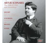 Schnabe Artur - Schnabel/1946-47 Hmv Solo Recordings