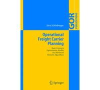 Schnberger - Operational Freight Carrier Planning Basic Concepts O - P555z