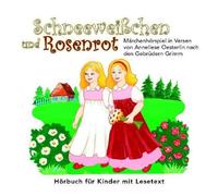 Schneeweisschen & Rosenrot - Gebrüder Grimm-Schneeweisschen