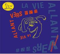 Schneider, Genevieve - La Vie Allant vers [Import]