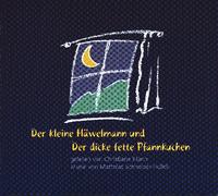 Schneider-Hollek,Matthias - Der Kleine Häwelmann und Der dicke fette Pfannkuchen