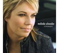Schneider,Melinda - Stronger