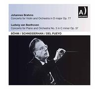 Schneiderhan/Staatskapelle Dresden/Del Pueyo/RAI - Violin Concerto in D/Piano Concerto No.3