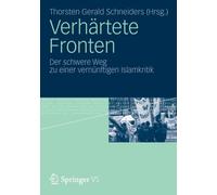 Schneiders - Verhrtete Fronten Der schwere Weg zu einer vernnftige - X555z