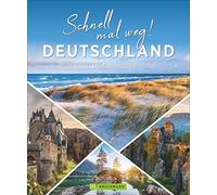 Schnell mal weg Deutschland: Die 500 besten Id, Mentzel, Peters, Rus.