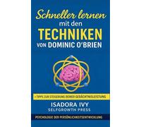 Schneller lernen mit den Techniken von Dominic O’Brien