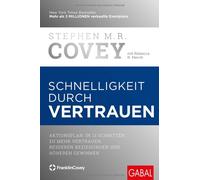 Schnelligkeit durch Vertrauen: Aktionsplan: In , Covey, Merrill, Pro-Gill.
