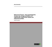 Schnichels - Behavioral Finance. Eine psychologische Analyse des Anleg - X555z