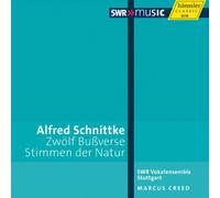 Schnittke, A. - Alfred Schnittke: Bußverse/Stimmen Der Natur
