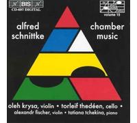 Schnittke: Piano Trio / Madrigals / A Paganini / Stille Nacht
