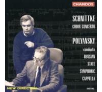 SCHNITTKE/POLYANSKY/RUSSIAN STATE SYMPHONIC: CHOIR CONCERTO - CD