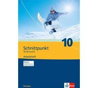 Schnittpunkt Mathematik 10. Ausgabe Thüringen: Arbeitsheft mit Lösun (Broschüre)
