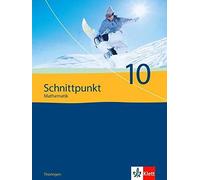 Schnittpunkt Mathematik 10. Ausgabe Thüringen: Schulbuch Klasse 10 (S (Hardback)