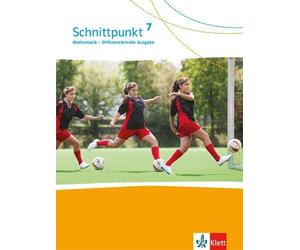 Schnittpunkt Mathematik 7. Differenzierende Ausgabe: Schulbuch Klass (Paperback)