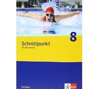 Schnittpunkt Mathematik 8. Ausgabe Thüringen: Schulbuch Klasse 8 (Sch (Hardback)