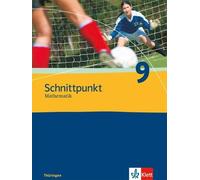 Schnittpunkt Mathematik 9. Ausgabe Thüringen: Schulbuch Klasse 9 (Sch (Hardback)