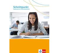 Schnittpunkt. Mathematik für die Berufsfachschule: Schulbuch (Paperback)