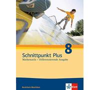 Schnittpunkt Plus Mathematik 8. Differenzierende Ausgabe Nordrhein-We (Hardback)
