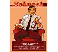 Schnock n°33 - Lino Ventura: LA REVUE DES VIEUX DE 27 A 87 ANS