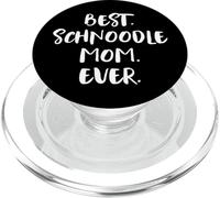 Schnoodles Schnauzer Poodle Mix Best Schnoodle Mom Ever PopSockets PopGrip for MagSafe