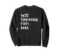 Schnoodles Schnauzer Poodle Mix Best Schnoodle Mom Ever Sweatshirt