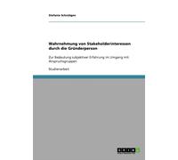 Schntgen - Wahrnehmung von Stakeholderinteressen durch die Grnderper - G555z