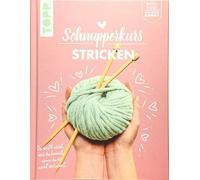 Schnupperkurs - Stricken: Du weit nicht, was d, Roland, Thomas Hardcover.