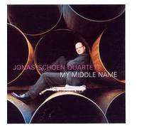 Schoen,Jonas - My Middle Name (Quartet)