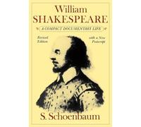 Schoenbaum - William Shakespeare A Compact Documentary Life - New pap - X555z