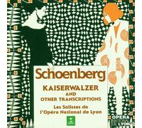 Schoenberg, a. - Kaiserwalzer/Transcriptions