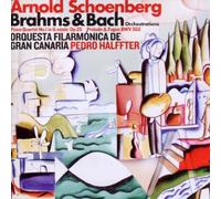 Pedro Halffter - Schoenberg Brahms & Bach Orchestrations