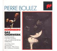 Schoenberg: Choral Works