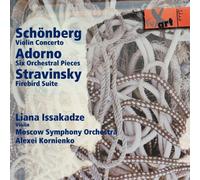 Schönberg: Concerto for Violin & Orchestra Op.36 - Adorno: Six short Orchestra Pieces Op.4 - Stravinsky: The Firebird