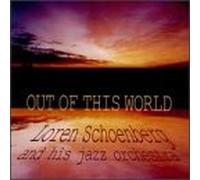 Schoenberg, Loren - Out of This World