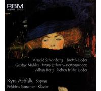 Schoenberg/mahler/berg - Brettl-Lieder/Wunderhorn Verto