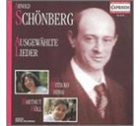 Schoenberg - Selected Lieder