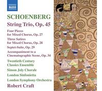 Schoenberg – String Trio Op. 45, Four Pieces for Mixed Chorus – CD – NAXOS