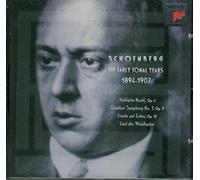 Schoenberg: The Early Tonal Years (1894-1907)