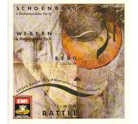 Schoenberg, Webern, Berg: Orchestral Pieces. Rattle
