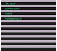Schoenecker - Trio Tales