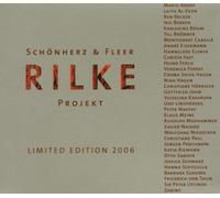 Schönherz+Fleer - Rilke Projekt Limited ed. 2006