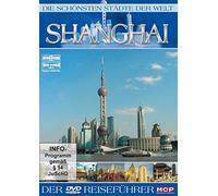 Schönsten Städte der Welt,die - Die schönsten Städte der Welt - Shanghai [DVD]