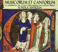 Schola Antiqua: Musicorum Et Cantorum