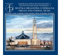 Schola Cantorum Bialostociensis,Bielecka,Sawa+ - The New Polish Music Panorama I