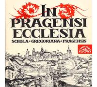 Schola Gregoriana Pr - In Pragensi Ecclesia