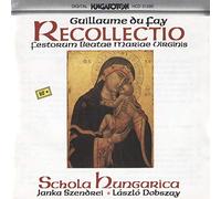 SCHOLA HUNGARICA (coro) - Recollectio Festorum Beatae Mariae Virginis (Dobszay)