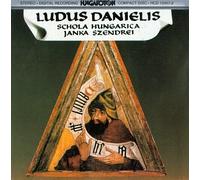 Schola Hungarica - Play of Daniel