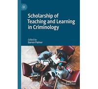 Scholarship of Teaching and Learning in Criminology