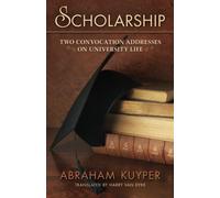 Scholarship: Two Convocation Addresses on University Life